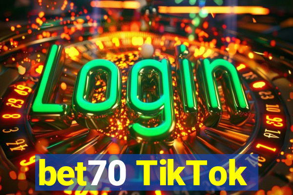 bet70 TikTok